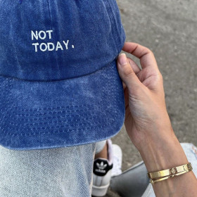 Not today. Yıkamalı Şapka